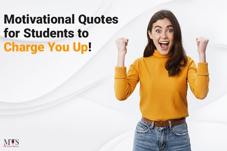 Motivational Quotes for Students
